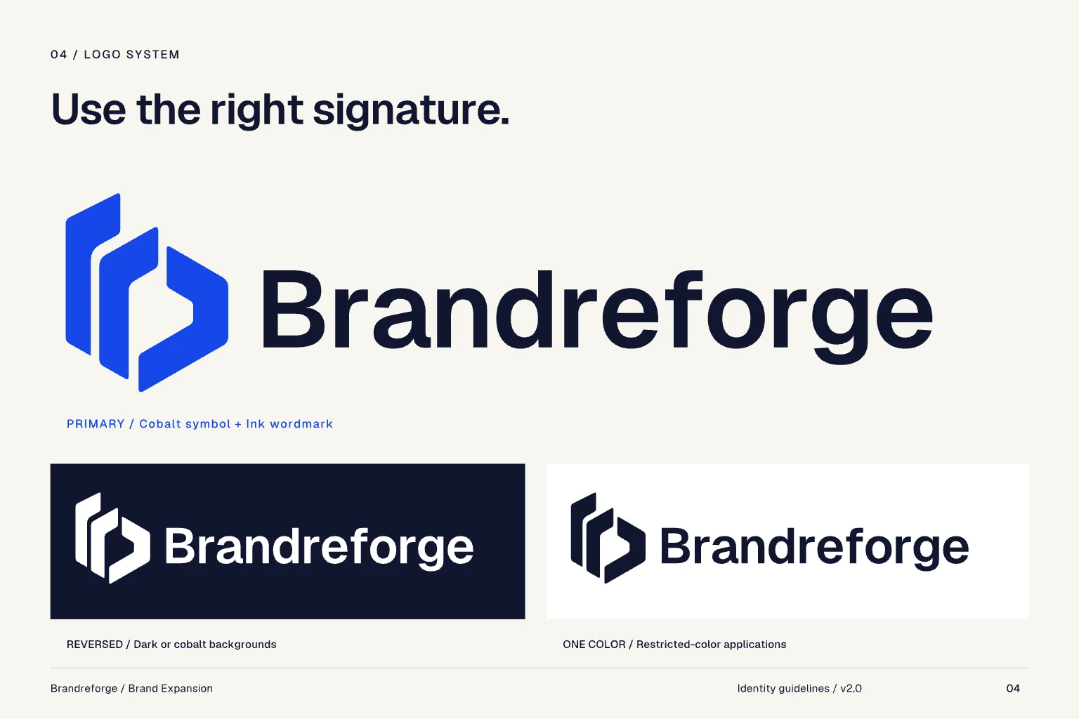The primary, reversed and one-colour Brandreforge signatures