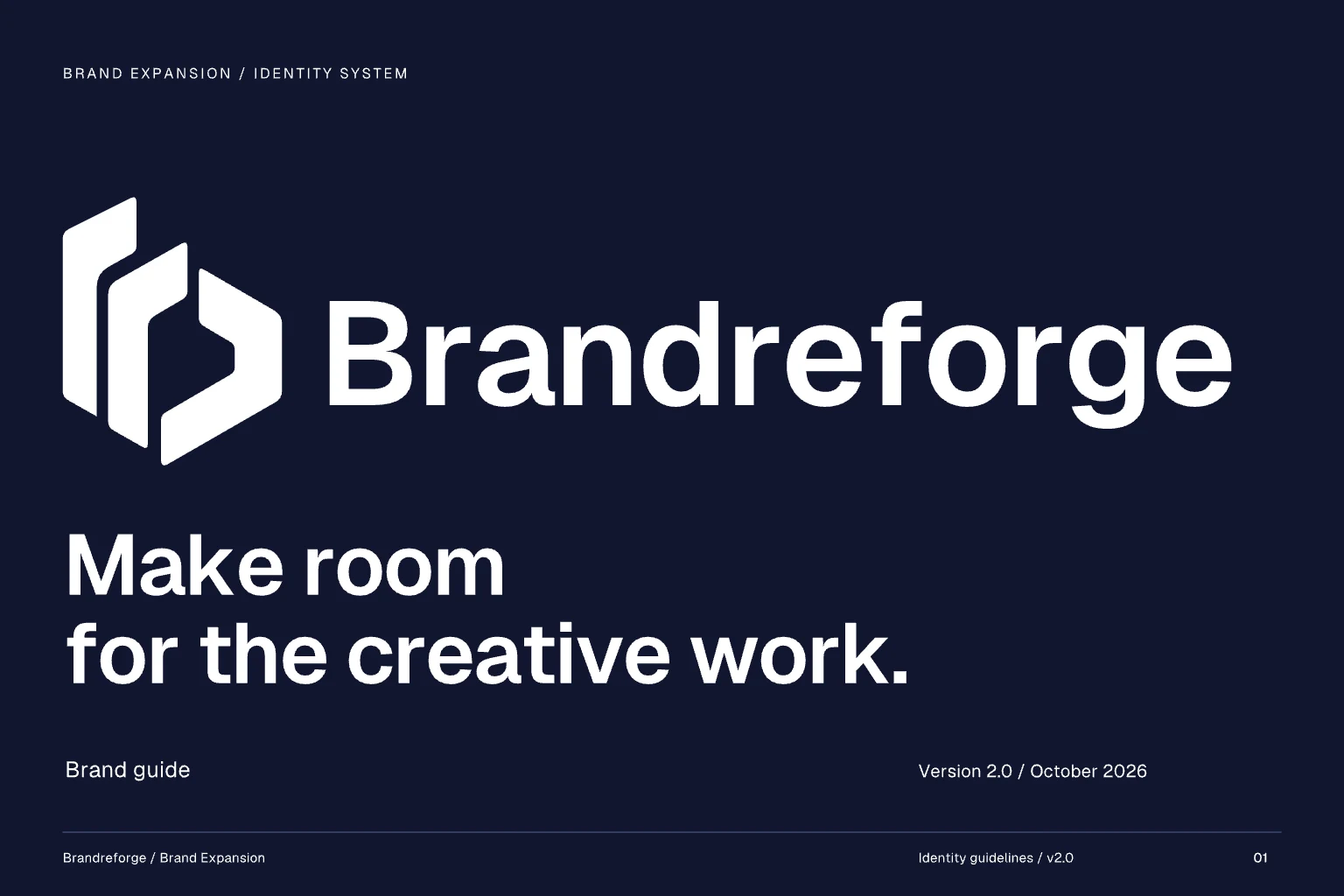 Cover of the Brandreforge identity guide: the white signature on Ink and the line Make room for the creative work